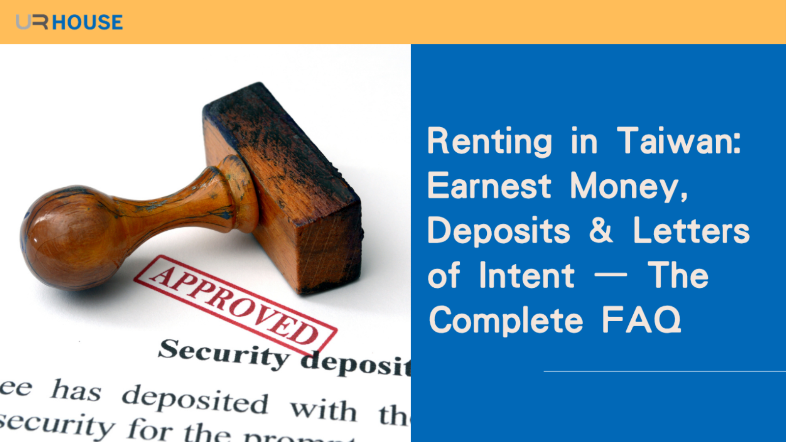 Renting in Taiwan: Earnest Money, Deposits & Letters of Intent — The Complete FAQ (30 Questions Tenants Ask Most)
